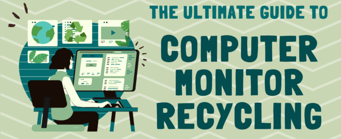 Recycling Computer Monitors