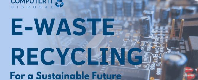 Corporate E-Waste Recycling