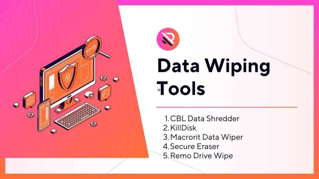Data Wiping Tools for recycle laptop