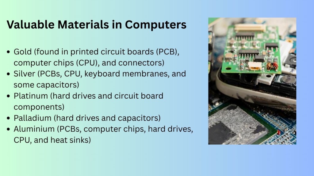 valuable material in computer recycling